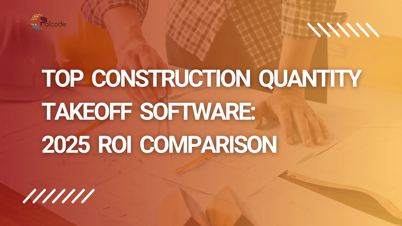 Best Quantity Takeoff Software for Construction