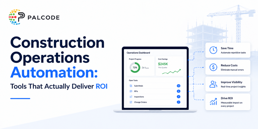 Construction Operations Automation